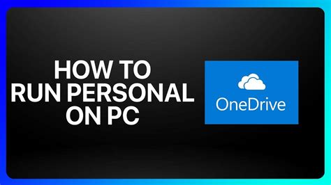 onedrive sign up|run one drive personal.